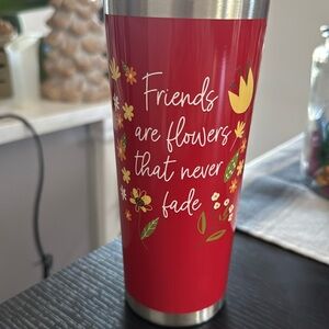 New with tag “Friends Are Flowers” insulated tumbler
